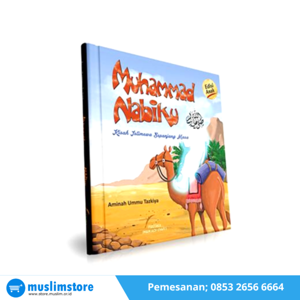 Buku Anak - Muhammad Nabiku (Hard Cover)